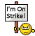 On Strike :strike: :strike: